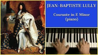 Courante in E Minor by JeanBaptiste Lully  Cory Hall pianist [upl. by Hsemin]