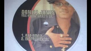 Donell Jones  U Know Whats Up Rap Remix [upl. by Alburg]