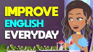 English Conversation  Improve English Listening and Speaking Skills Everyday [upl. by Haas]