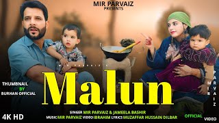 Malun  Funny Kashmiri Song  Mir Parvaiz  Jameela Bashir  Hena [upl. by Eltsyrc514]