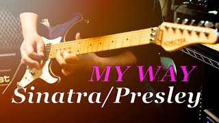 【Guitar cover】My way ・Frank SinatraElvis Presley [upl. by Couture976]