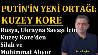 Putin’in Yeni Ortağı Kuzey Kore… Rusya Kuzey Kore İle Silah Pazarlığında [upl. by Moht33]