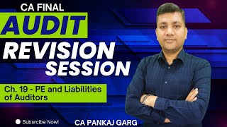 Final Audit  Revision Session Ch 19  PE and Liabilities of Auditors [upl. by Enorel]