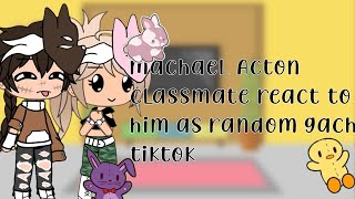 michael afton classmate react to him as random gacha tiktok  gacha life [upl. by Meeharbi]