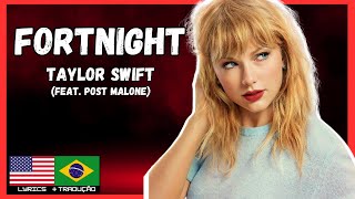 Taylor Swift  Fortnight feat Post Malone  Tradução ️️ Duas Semanas [upl. by Ahsienyt]