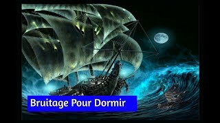 Bruitage Pour Dormir à Bord DUn Bateau Dans La Tempête [upl. by Jacinta273]