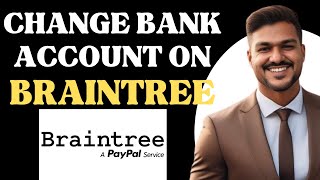 How to change Bank account on Braintree l Double Z [upl. by Kariv]