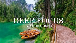 Deep Focus Music To Improve Concentration  12 Hours of Ambient Study Music to Concentrate 662 [upl. by Okihcas]