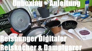 Reishunger Digitaler Reiskocher amp Dampfgarer mit Warmhaltefunktion Multikocher Unboxing amp Anleitung [upl. by Lisette]