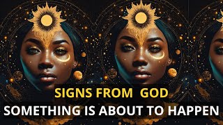 signs from god that something is about to happen for you [upl. by Shepherd45]