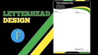 Pixellab tutorial How to make Letterhead Design in pixellab  IS Graphic [upl. by Adnovaj811]