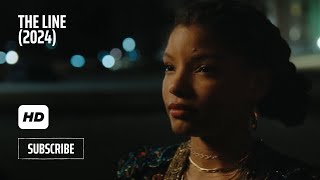 THE LINE Official Trailer 2024 Halle Bailey  Angus Cloud [upl. by Leeanne]