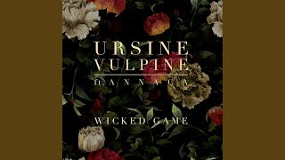 EPIC POP  Wicked Game by Ursine Vulpine feat Annaca [upl. by Asilem659]