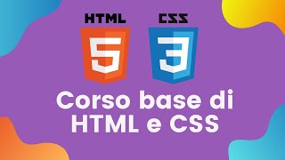 Corso base di HTML e CSS  1931 [upl. by Bate]