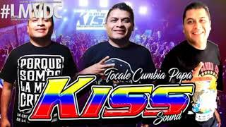 KISS SOUND REY DEL WEPA BAILE COMPLETO MAKIDUENDES [upl. by Anaeel860]