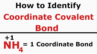 How to Identify Coordinate Covalent Bond [upl. by Rabiah202]