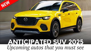 Most Anticipated SUV of 2025 Unveiled So Far Projected Prices and Specs [upl. by Dulcinea]