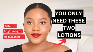 HOW I USE TWO LOTION TO BRIGHTEN MY SKIN FOR A YOUTHFUL AND RADIANT SKIN Practical tips [upl. by Deanna]