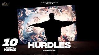 HURDLES Official Video Manak ft Bling Singh New Punjabi Song 2023  Latest Punjabi Songs 2023 [upl. by Eberto615]