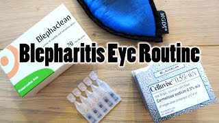 Blepharitis Eye Routine [upl. by Eannyl]