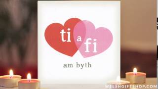 How to say Ti a Fi am Byth  You and Me Forever in Welsh [upl. by Cathlene57]