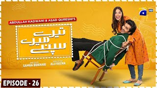 Tere Mere Sapnay Episode 26  Eng Sub  Shahzad Sheikh  Sabeena Farooq  3rd April 2024 [upl. by Laurella]