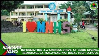 INFORMATION AWARENESS DRIVE AT BOOK GIVING IBINAHAGI SA MALAWAG NATIONAL HIGH SCHOOL [upl. by Iarised]