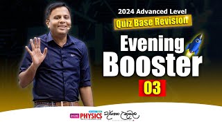 2024 Revision  Evening Booster 3  Dr Darshana Ukuwela  Physics [upl. by Elata]