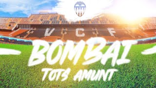 Bombai  Tots Amunt Valencia CF Lyric Video [upl. by Wickner915]