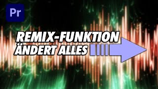 Remix Funktion in Premiere Pro  Nie wieder Musik schneiden [upl. by Garnette]