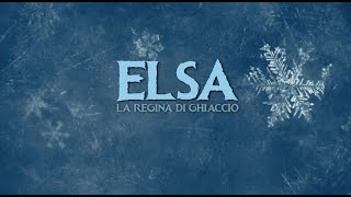 Rompini  Elsa la regina di ghiaccio  Il trailer del film [upl. by Ardnuassak565]