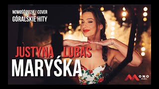 JUSTYNA LUBAS  MARYŚKA ┇Audio 2024 ┇Cover Kapela JAFER ┇Disco Polo ┇Muzyka góralska [upl. by Sherlock]