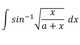 Integral of arcsin√xa  x [upl. by Aihsik]