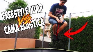 FREESTYLE JUMP VS CAMA ELASTICA [upl. by Cogen473]