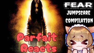 Parfait FEAR Jumpscare Compilation [upl. by Asenej]