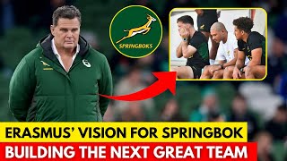 🚨SPRINGBOKS FUTURE HOW ERASMUS IS BUILDING THE NEXT RUGBY DYNASTY  SPRINGBOKS NEWS [upl. by Paza308]