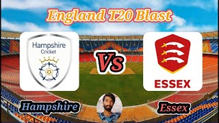 Essex v Hampshire  1st Semi Final  Vitality T20 Blast [upl. by Latsyrhk]