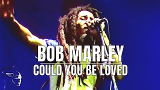 Bob Marley  Could You Be Loved Uprising Live [upl. by Phila]