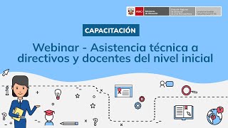 Webinar  Asistencia técnica a directivos y docentes del nivel inicial [upl. by Burgener]