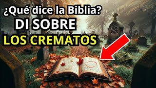 El Dilema Final La CREMACIÓN en la Doctrina Cristiana [upl. by Anitsirc]