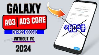 Finally Without PC🔥Samsung A03 Core Frp Bypass  Remove Google Account Bypass A03  Without 0 [upl. by Ahel616]