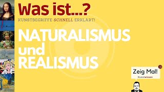 Was ist… der Unterschied Naturalismus und Realismus [upl. by Hump]