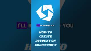 How to create an account on GigoEscrow [upl. by Aihseken]