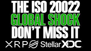 💥ISO 20022 LEAD TO GLOBAL SHOCK💥XRP XDC XLM amp MORE  INVEST IN THE FUTURE NOW [upl. by Sinned]