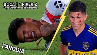 Boca 1  River 2  Copa Diego Armando Maradona PARODIA [upl. by Goulder629]