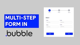 How to create a MultiStep Form in Bubbleio Part1 [upl. by Arabela]