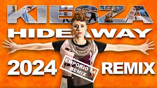 KIESZA  HIDEAWAY EMPORIO 64 REMIX [upl. by Mercuri305]