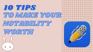 10 TIPS To Make Your Notability Worth Study with Rabbie 2 [upl. by Arev]