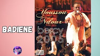 YOUSSOU NDOUR  BADIENE  BERCY 2005 [upl. by Enowtna]