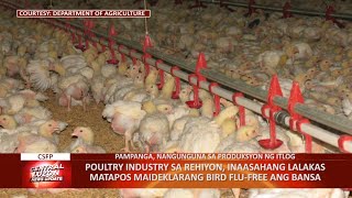 Poultry industry sa Central Luzon inaasahang lalakas matapos maideklarang bird flufree ang bansa [upl. by Troy]